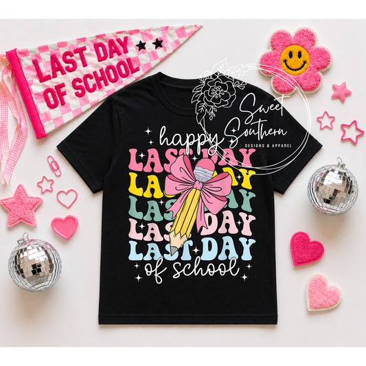 Happy Last Day of School