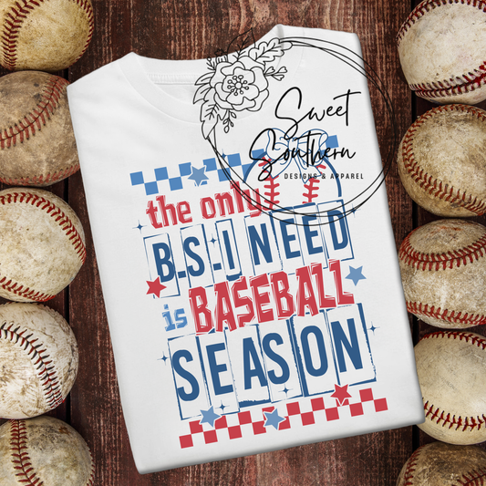 baseball only BS I need