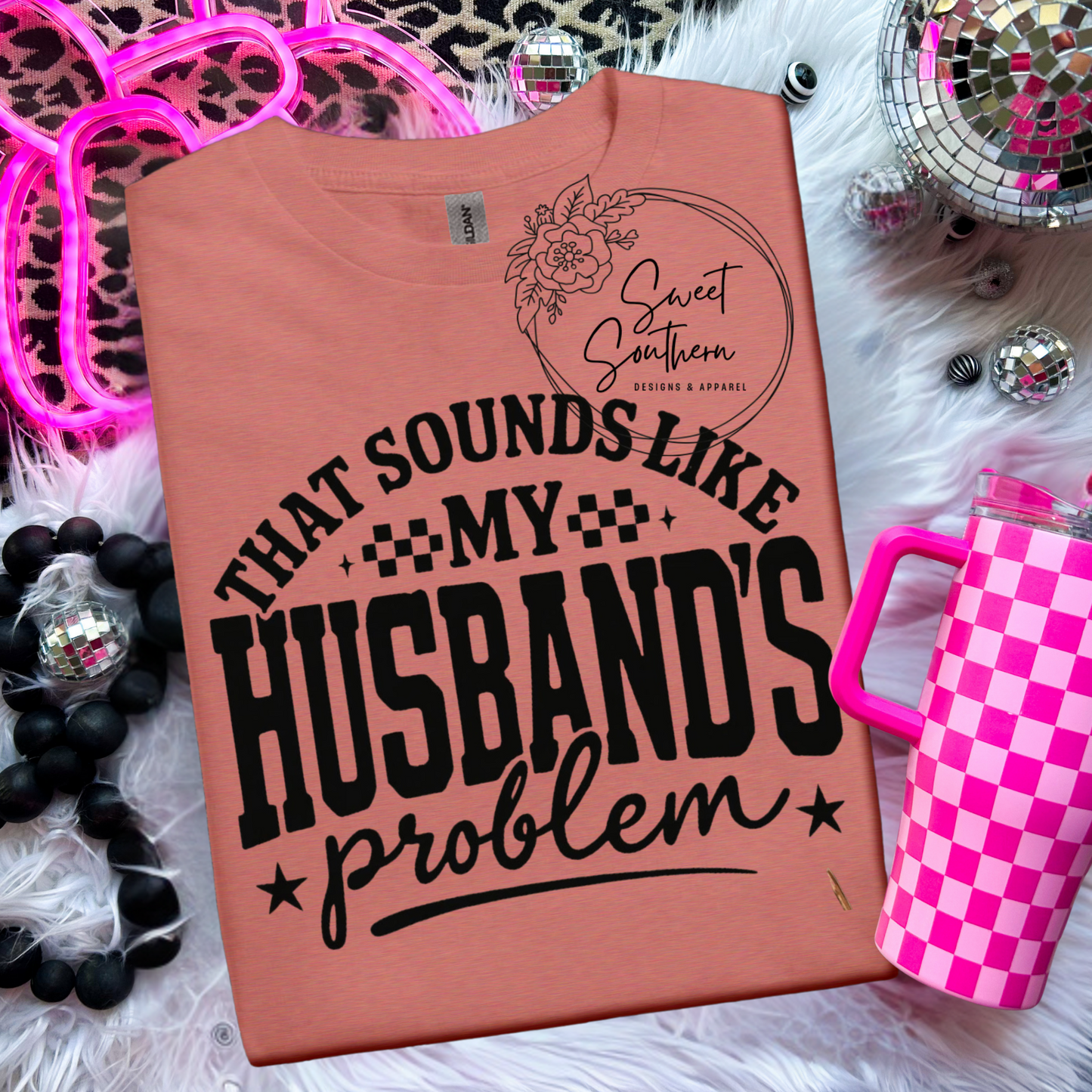 my husbands problem tshirt