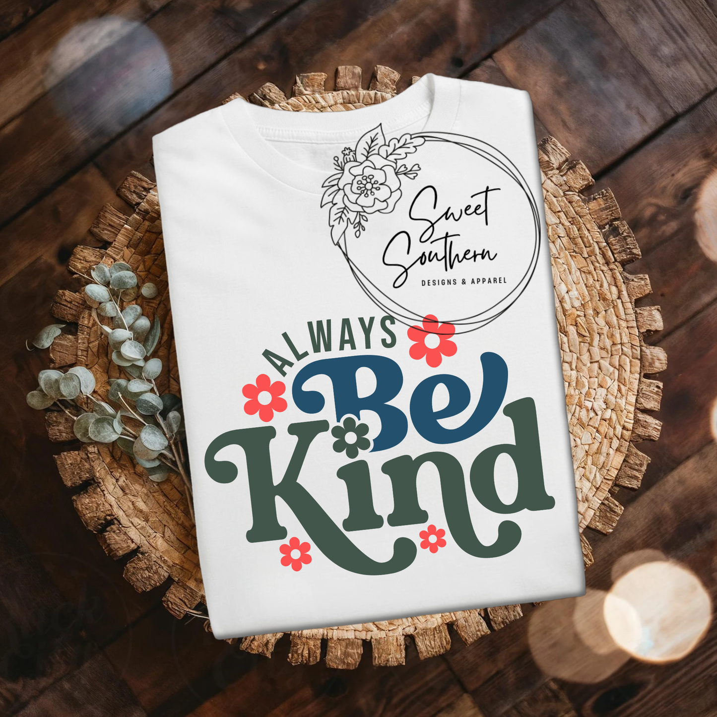 Always be Kind