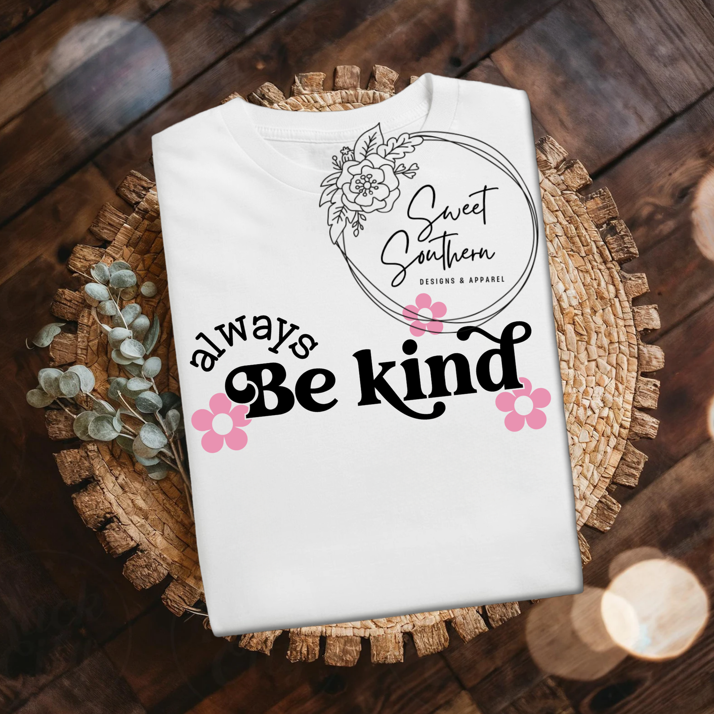 Always be Kind