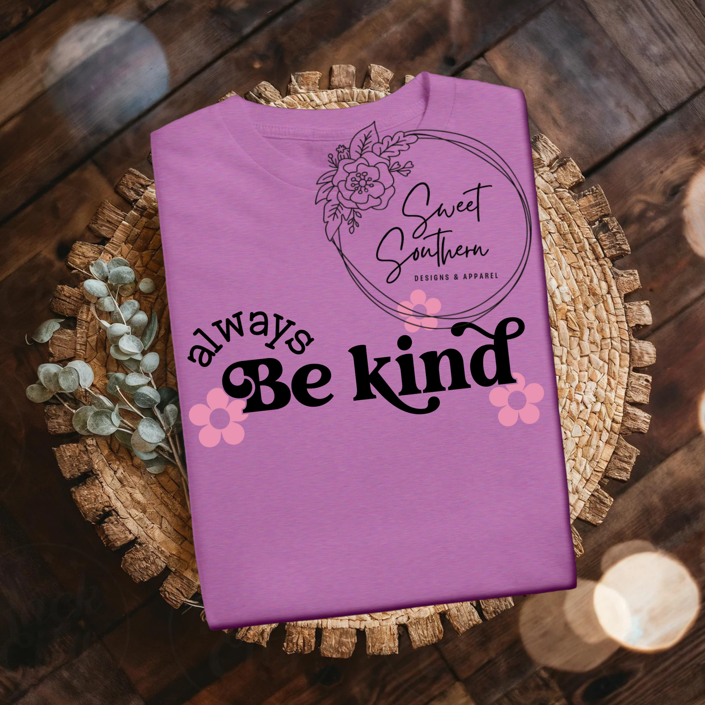 Always be Kind