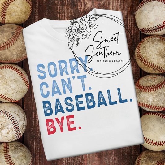 baseball sorry can't bye