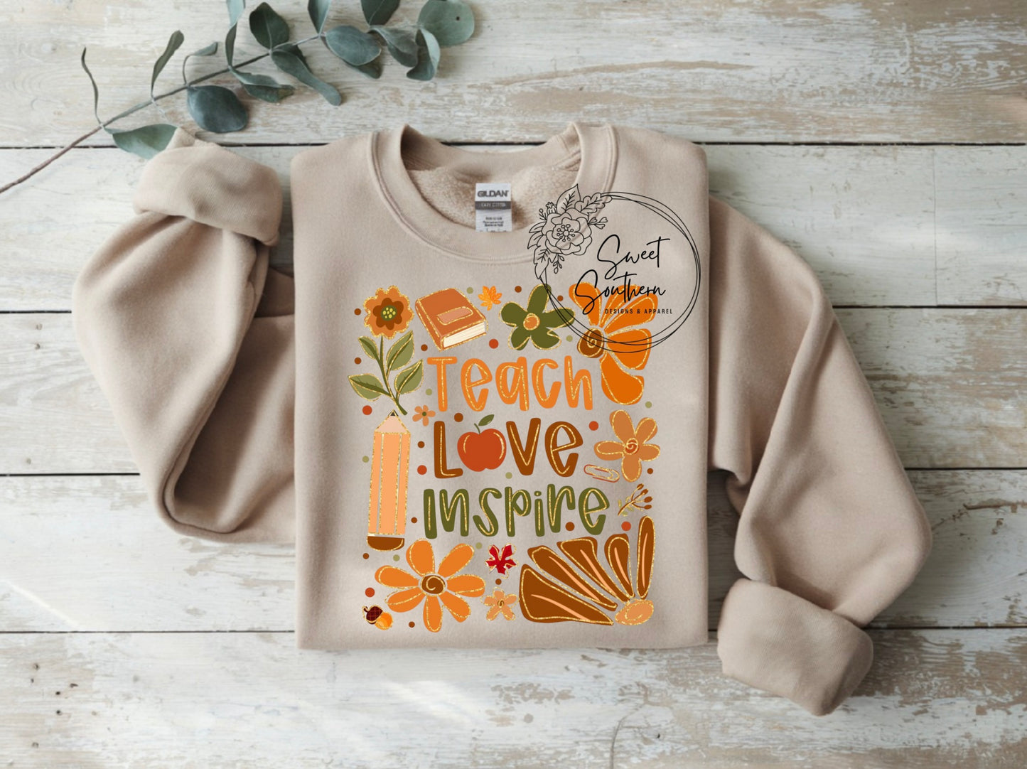 fall teach love inspire sweatshirt